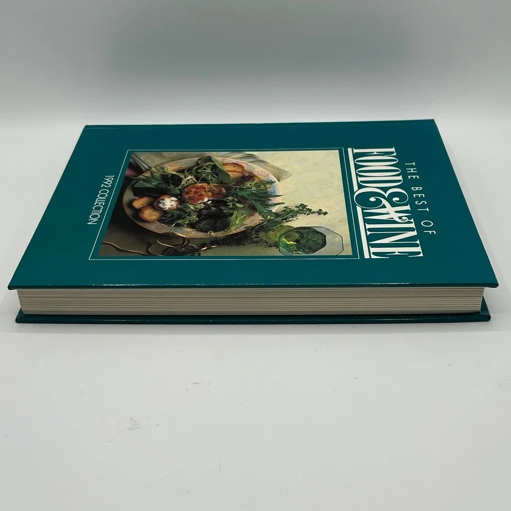 The Best of Food & Wine 1992 Collection Cookbook Recipes Hardcover Illustrated